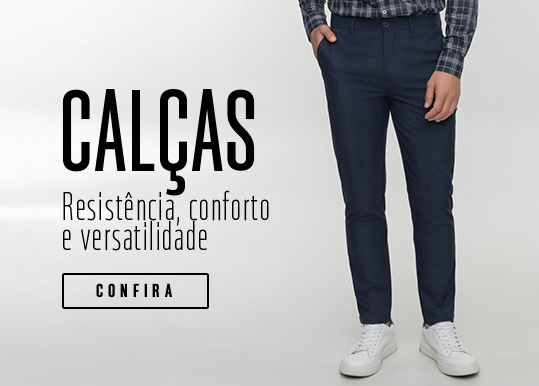 Calças